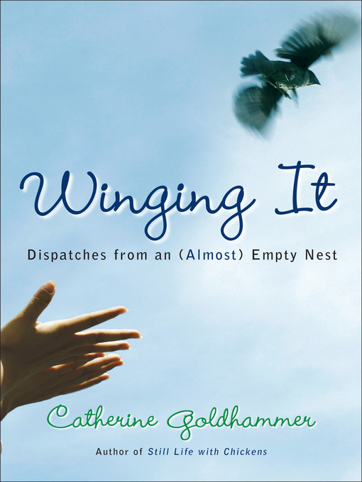 Title details for Winging It by Catherine Goldhammer - Available